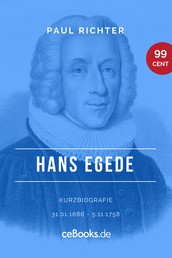 Hans Egede 1686 – 1758 - Kurzbiografie