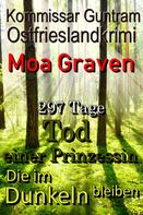 Moa Graven: Kommissar Guntram Ostfrieslandkrimis - Sammelband 4 ★★★★★