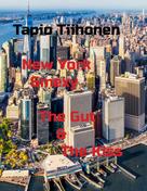 Tapio Tiihonen: New York Smexy - The Gut & The Kiss 
