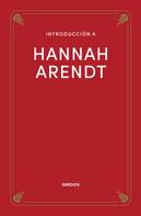 Agustín Serrano de Haro: Introducción a Hannah Arendt 