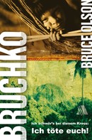 Bruce E Olson: Bruchko ★★★★★