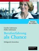 Carolin Lüdemann: Berufserfahrung als Chance 
