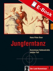 Jungferntanz - Kommissar Kattenstrohts siebter Fall