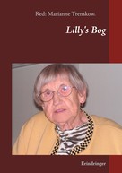Marianne Trenskow: Lilly's Bog 