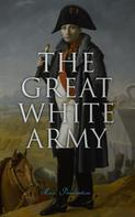 Max Pemberton: The Great White Army 