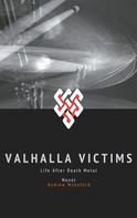Andrew Wakeford: Valhalla Victims 