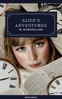 Lewis Carroll: Alice's Adventures in Wonderland (Original 1865 Edition) 