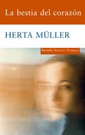 Herta Müller: La bestia del corazón 