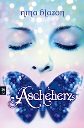 Ascheherz - Romantische Dark Fantasy über eine Liebe stärker als der Tod
