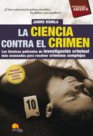 Janire Ramila Sánchez: La ciencia contra el crimen 