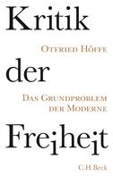 Otfried Höffe: Kritik der Freiheit ★★★★