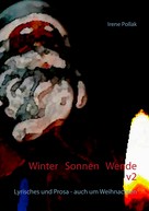 Irene Pollak: Winter-Sonnen-Wende v2 