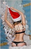 Allie Kinsley: Fire&Ice - #MerryChristmasFireandIce ★★★★