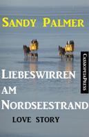 Sandy Palmer: Liebeswirren am Nordseestrand: Love Story ★★★★