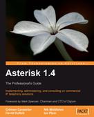 Colman Carpenter: Asterisk 1.4 - The Professional's Guide 