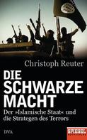 Christoph Reuter: Die schwarze Macht ★★★★