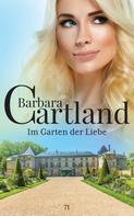 Barbara Cartland: Im Garten der Liebe ★★★★