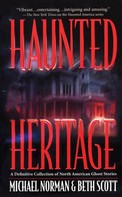 Michael Norman: Haunted Heritage 