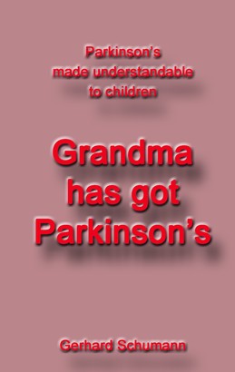 Grandma has got Parkinson´s