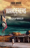 Chuck Wendig: Wanderers Buch 1 ★★★★