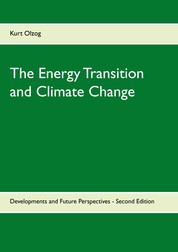 The Energy Transition and Climate Change - Developments and Future Perspectives - Second Edition