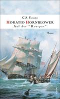 C. S. Forester: Hornblower auf der » Hotspur « ★★★★★