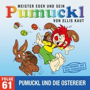 61: Pumuckl und die Ostereier (Das Original aus dem Fernsehen)