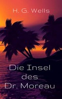 H. G. Wells: Die Insel des Dr. Moreau ★★★★