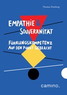 Thomas Dienberg OFMCap: Empathie & Souveränität - E-Book ★