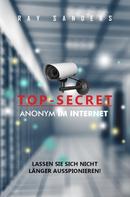 Jean Blair: Top Secret - Anonym im Netz 