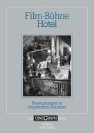 Hans-Michael Bock: Film-Bühne Hotel 