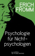 Rainer Funk: Einführung in H. J. Schultz „Psychologie für Nichtpsychologen“ ★★★★★