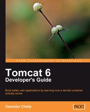 Tomcat 6 Developer's Guide - Understanding how a servlet container actually works will add greatly to your Java EE web programming skills, and this comprehensive guide to Tomcat is the perfect starting point.