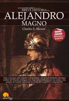 Charles E. Mercer: Breve Historia de Alejandro Magno 