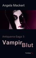 Angela Mackert: Vampirblut ★★★★