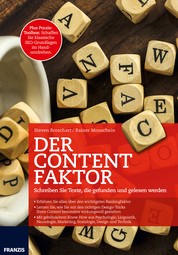 Der Content Faktor - Schreiben Sie Texte, die gefunden und gelesen werden