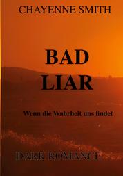 Bad Liar - Wenn die Wahrheit uns findet