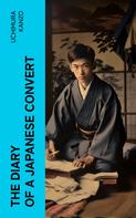 Uchimura Kanzo: The Diary of a Japanese Convert 