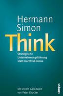 Hermann Simon: Think - Strategische Unternehmensführung statt Kurzfrist-Denke ★★★