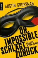 Austin Grossman: Dr. Impossible schlägt zurück ★★★