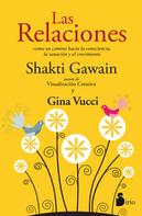 Shakti Gawain: Las relaciones 