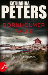 Bornholmer Falle - Kriminalroman