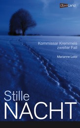 Stille Nacht - Kommissar Kremmels zweiter Fall
