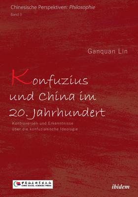 Konfuzius und China im 20. Jahrhundert