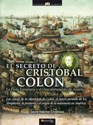 David Hatcher Childres: El Secreto de Cristóbal Colón 