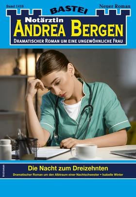 Notärztin Andrea Bergen 1416 - Arztroman