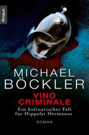 Michael Böckler: Vino Criminale ★★★★