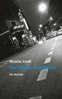 Nicolas Lindt: Der Spieler von Zürich 