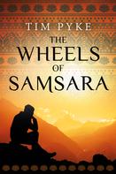 Tim Pyke: The Wheels of Samsara 