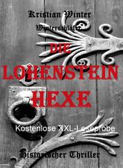 Die Lohensteinhexe - XXL Leseprobe